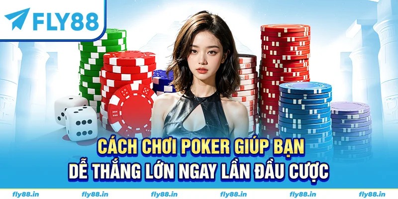 cách chơi poker
